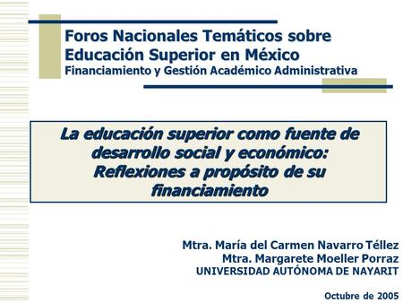 Foros Nacionales Temáticos sobre Educación Superior en México