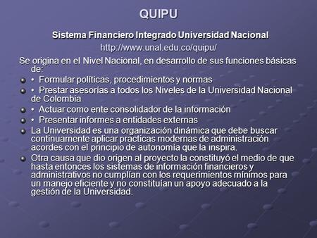 QUIPU Sistema Financiero Integrado Universidad Nacional