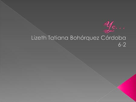 Lizeth Tatiana Bohórquez Córdoba 6-2