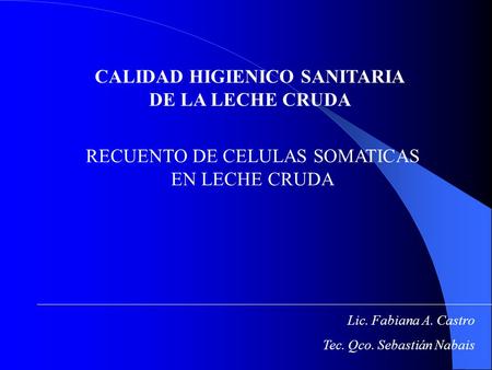 CALIDAD HIGIENICO SANITARIA
