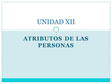 ATRIBUTOS DE LAS PERSONAS