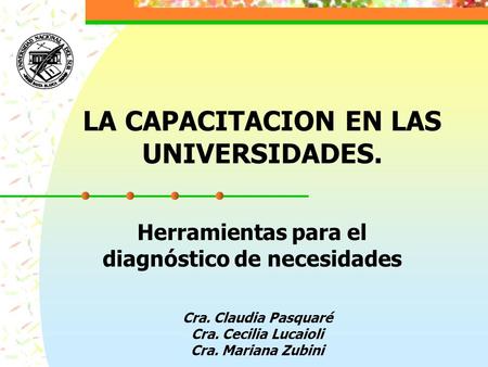 LA CAPACITACION EN LAS UNIVERSIDADES.