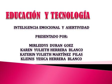 EDUCACIÓN Y TECNOLOGÍA