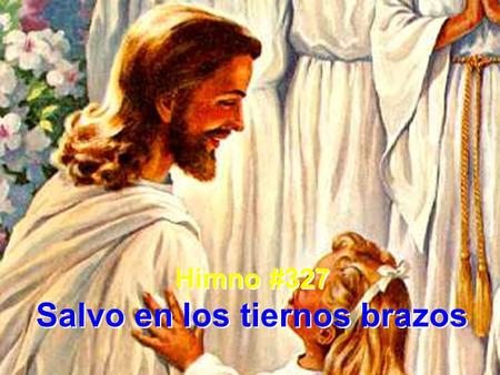 Salvo en los tiernos brazos