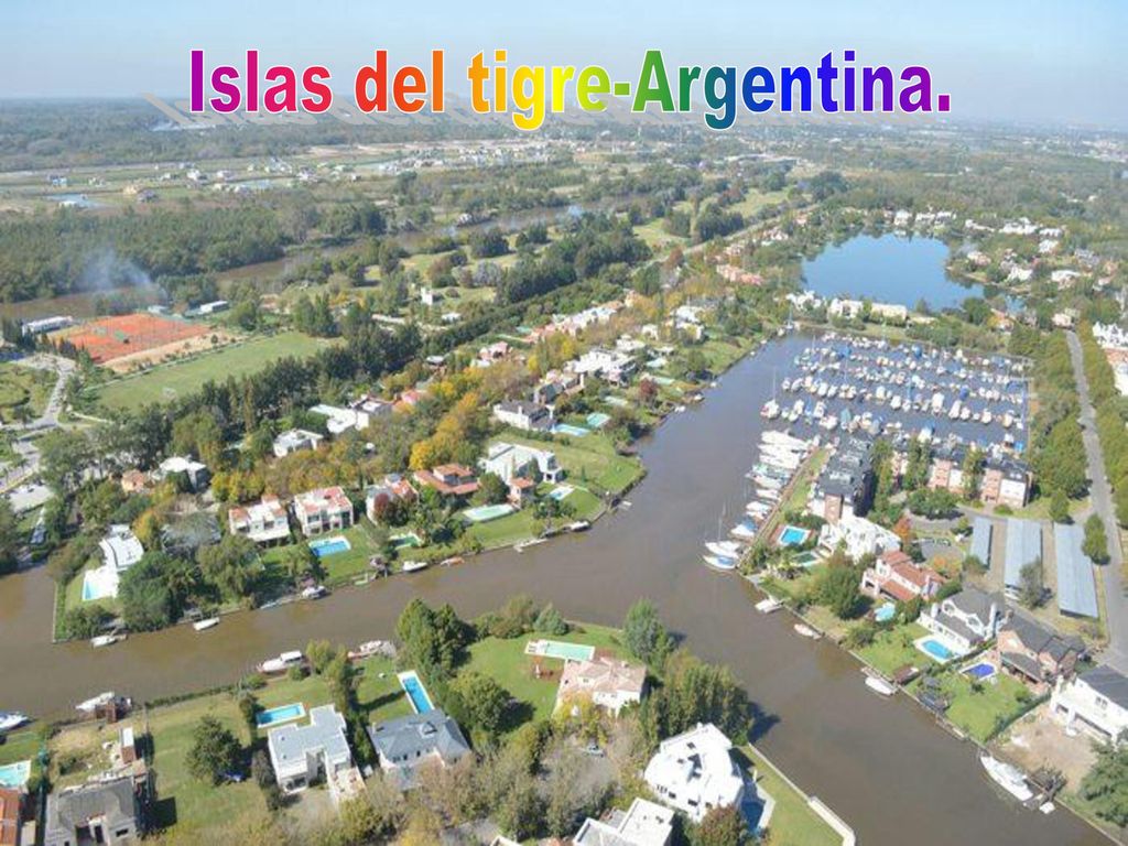 Islas del tigre-Argentina. - ppt descargar