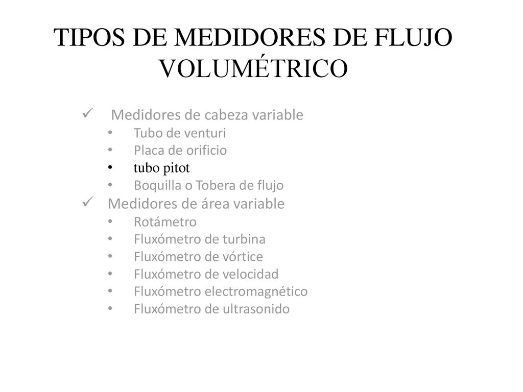 TIPOS DE MEDIDORES DE FLUJO VOLUMÉTRICO - ppt descargar