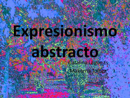 Expresionismo abstracto