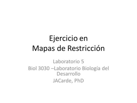 Ejercicio en Mapas de Restricción