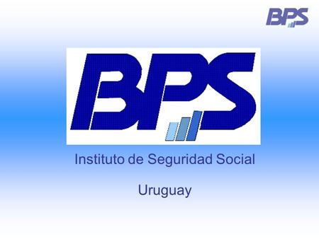 Instituto de Seguridad Social Uruguay Instituto de Seguridad Social Uruguay 2 GESTIÓN DE LA INFORMACIÓN Y ESTRATEGIAS DE INTELIGENCIA FISCAL FISCAL.