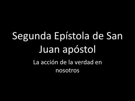 Segunda Epístola de San Juan apóstol