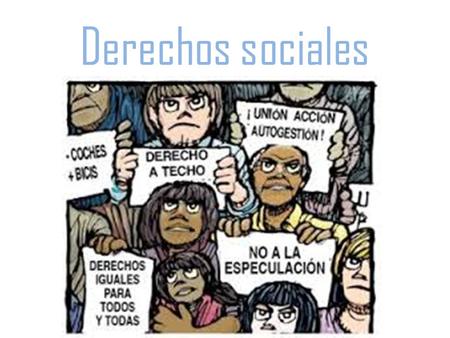 Derechos sociales.