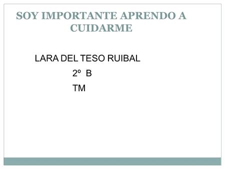SOY IMPORTANTE APRENDO A CUIDARME