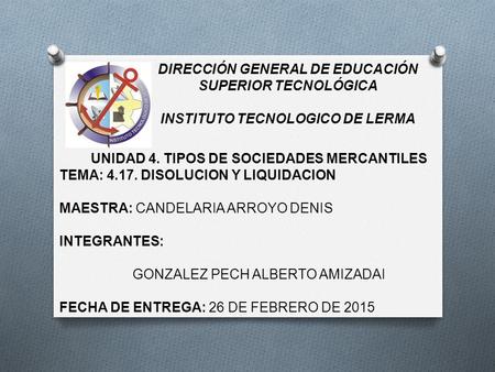 DIRECCIÓN GENERAL DE EDUCACIÓN SUPERIOR TECNOLÓGICA