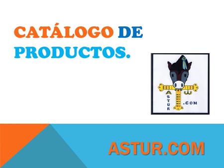 CATÁLOGO DE PRODUCTOS. ASTUR.COM.