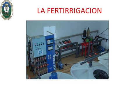 LA FERTIRRIGACION.