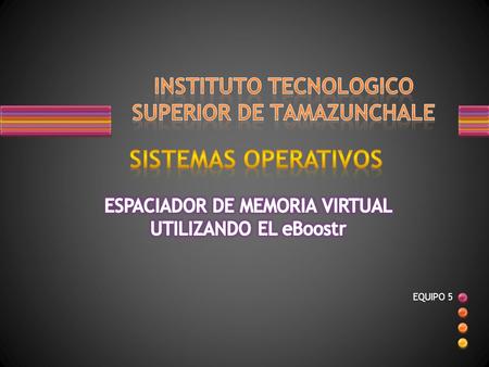 EQUIPO 5. 1.-PRIMERO SE DESCARGA LA INSTALACION DEL Eboostr 4.0 para poder iniciar con la instalación.