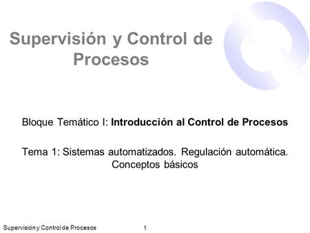 Supervisión y Control de Procesos