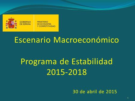 Escenario Macroeconómico Programa de Estabilidad