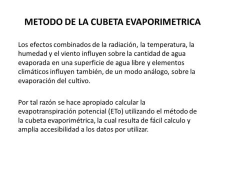 METODO DE LA CUBETA EVAPORIMETRICA