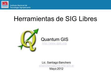 Herramientas de SIG Libres