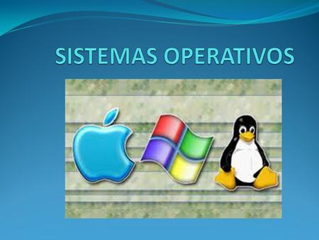 DOS Un sistema operativo (SO) es un programa o conjunto de programas que en un sistema informático gestiona los recursos de hardware y provee servicios.