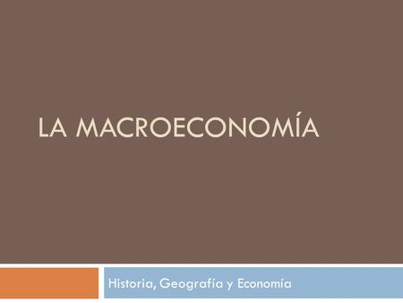 Historia, Geografía y Economía