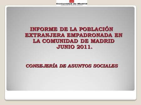 CONSEJERÍA DE ASUNTOS SOCIALES
