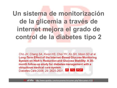 Un sistema de monitorización de la glicemia a través de internet mejora el grado de control de la diabetes tipo 2 AP al día [