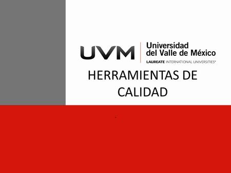 HERRAMIENTAS DE CALIDAD
