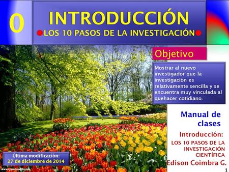 INTRODUCCIÓN LOS 10 PASOS DE LA INVESTIGACIÓN