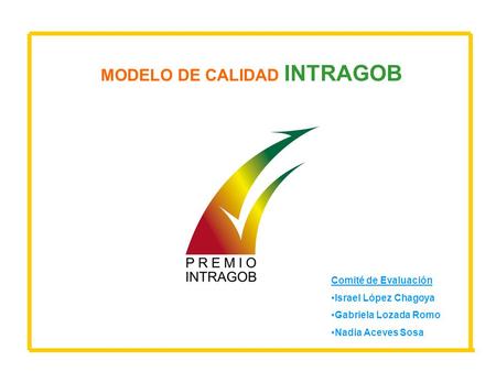 MODELO DE CALIDAD INTRAGOB