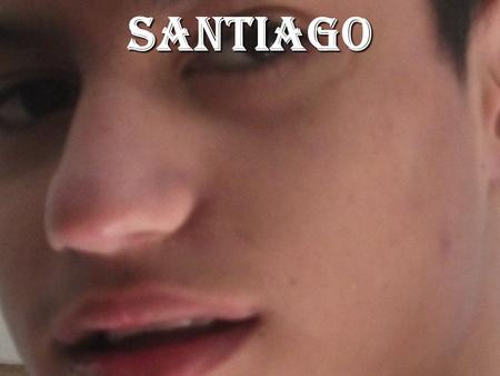 SANTIAGo.