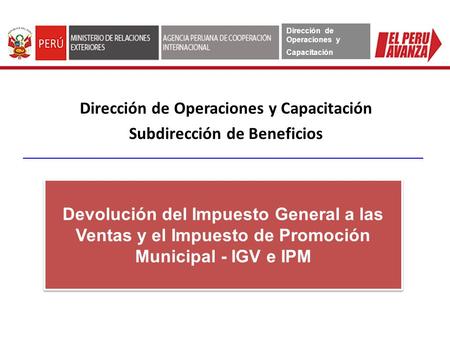 Dirección de Operaciones y Capacitación Subdirección de Beneficios