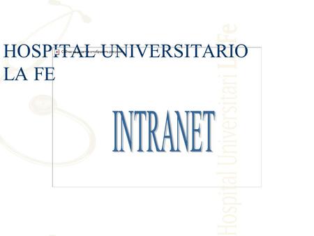 HOSPITAL UNIVERSITARIO LA FE. PAGINA DE INICIO.