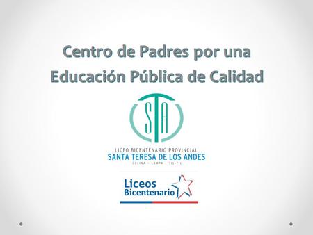 Centro de Padres por una Educación Pública de Calidad.