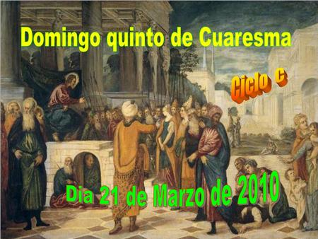 Domingo quinto de Cuaresma