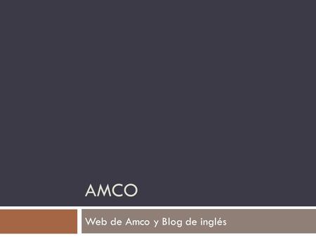Web de Amco y Blog de inglés