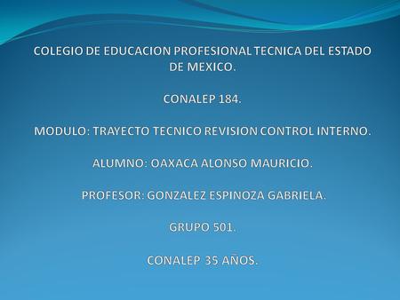 COLEGIO DE EDUCACION PROFESIONAL TECNICA DEL ESTADO DE MEXICO