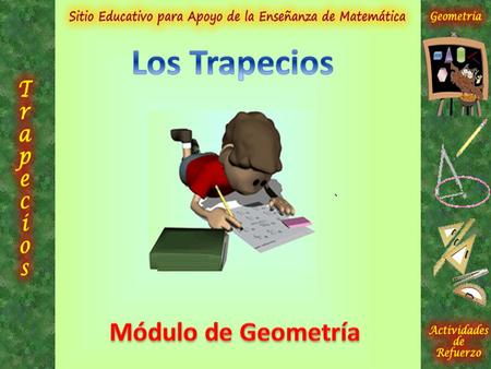 Los Trapecios Módulo de Geometría.