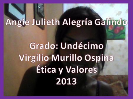 Angie Julieth Alegría Galindo Virgilio Murillo Ospina
