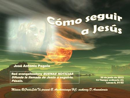 Jesús emprende con decisión su marcha hacia Jerusalén. Sabe el peligro que corre en la capital, pero nada lo detiene. Su vida solo tiene un objetivo: