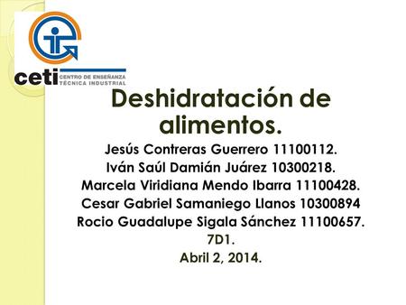 Deshidratación de alimentos.