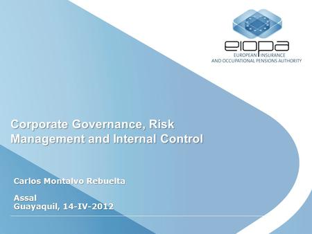 Corporate Governance, Risk Management and Internal Control