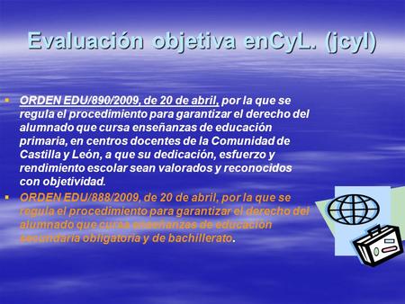 Evaluación objetiva enCyL. (jcyl)