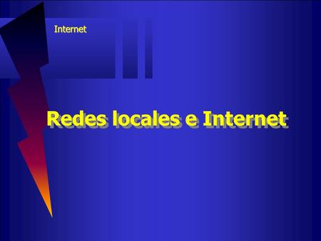 Redes locales e Internet