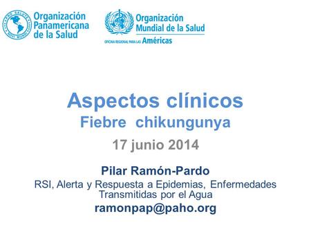 Aspectos clínicos Fiebre chikungunya