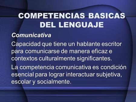 COMPETENCIAS BASICAS DEL LENGUAJE