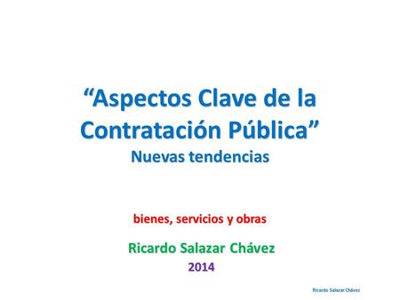 Ricardo Salazar Chávez 2014