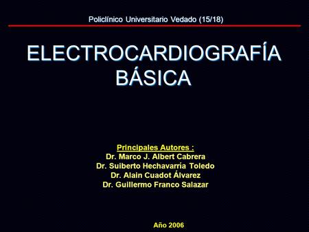 ELECTROCARDIOGRAFÍA BÁSICA