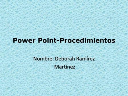 Power Point-Procedimientos